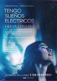 Мне снятся электрические сны / Tengo sueños eléctricos (2022) смотреть онлайн бесплатно в отличном качестве