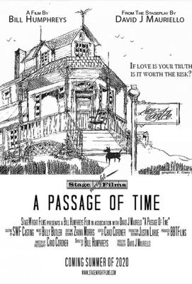 Ход времени / A Passage of Time (2020) смотреть онлайн бесплатно в отличном качестве