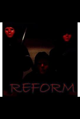 Перевоспитание / Reform (2022) смотреть онлайн бесплатно в отличном качестве