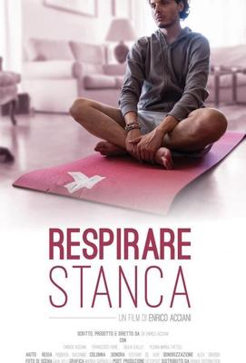 Нехватка воздуха / Respirare stanca (2020) смотреть онлайн бесплатно в отличном качестве