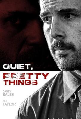 Тихие и красивые / Quiet, Pretty Things (2020) смотреть онлайн бесплатно в отличном качестве