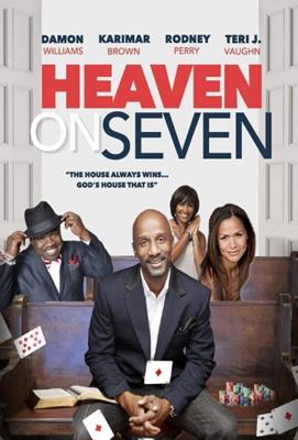 Рай на земле / Heaven On Seven (2020) смотреть онлайн бесплатно в отличном качестве