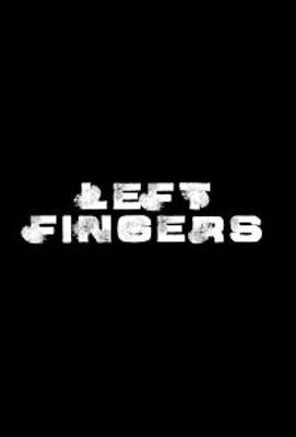 Пальцы / Left Fingers () смотреть онлайн бесплатно в отличном качестве