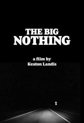 Большое ничто / The Big Nothing (2020) смотреть онлайн бесплатно в отличном качестве