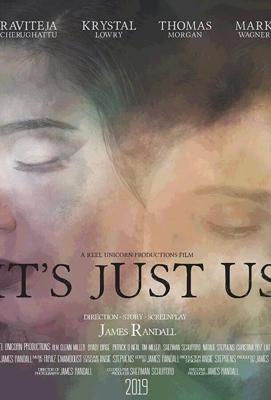 Здесь только мы / It's Just Us (2020) смотреть онлайн бесплатно в отличном качестве
