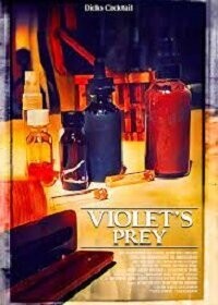 Жертва Вайолет / Violet's Prey (2020) смотреть онлайн бесплатно в отличном качестве