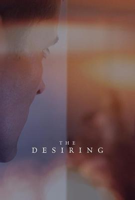 Страждущий / The Desiring (2021) смотреть онлайн бесплатно в отличном качестве