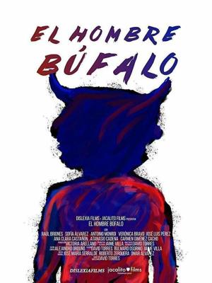 Человек-буйвол / El Hombre Búfalo (2020) смотреть онлайн бесплатно в отличном качестве