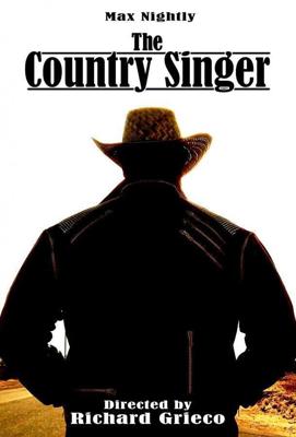 Певец кантри / The Country Singer (2020) смотреть онлайн бесплатно в отличном качестве