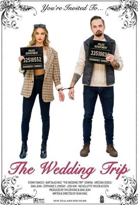 Поездка на свадьбу / The Wedding Trip (2021) смотреть онлайн бесплатно в отличном качестве