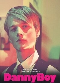 Дэнни бой / Dannyboy (2020) смотреть онлайн бесплатно в отличном качестве