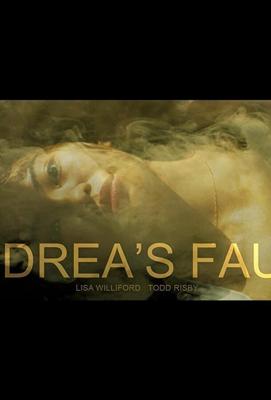 Вина Андреи / Andrea's Fault (2020) смотреть онлайн бесплатно в отличном качестве