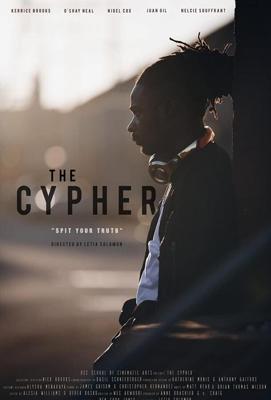 Сайфер / The Cypher (2020) смотреть онлайн бесплатно в отличном качестве