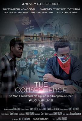 Последствия / The Consequence (2020) смотреть онлайн бесплатно в отличном качестве
