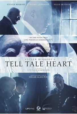 «Сердце-обличитель» Стивена Беркоффа / Steven Berkoff's Tell Tale Heart (2017) смотреть онлайн бесплатно в отличном качестве