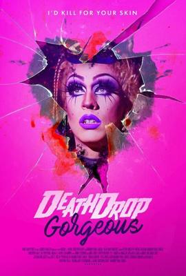 Сногсшибательно мертвы / Death Drop Gorgeous (2020) смотреть онлайн бесплатно в отличном качестве