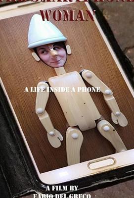 Женщина из смартфона / La donna dello smartphone (The smartphone woman) (2020) смотреть онлайн бесплатно в отличном качестве