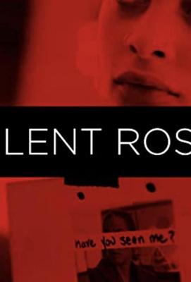 Молчаливая Роза / Silent Rose (2020) смотреть онлайн бесплатно в отличном качестве