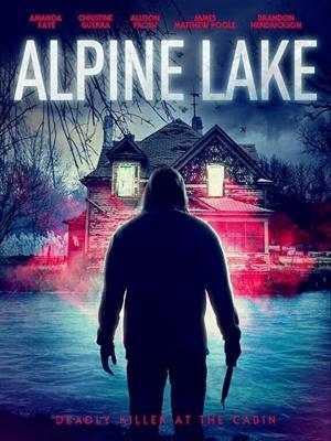Озеро Альпайн / Alpine Lake (2020) смотреть онлайн бесплатно в отличном качестве