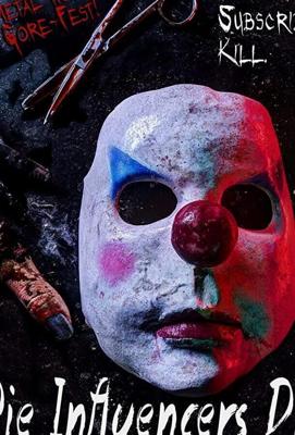 Смерть инфлюенсерам / Die Influencers Die (2020) смотреть онлайн бесплатно в отличном качестве