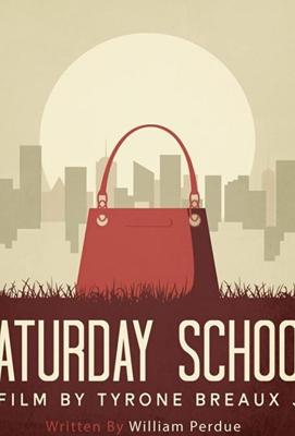 Субботняя школа / Saturday School (2020) смотреть онлайн бесплатно в отличном качестве