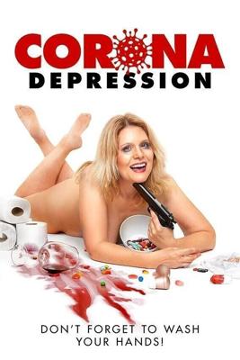 Коронавирусная депрессия / Corona Depression (2020) смотреть онлайн бесплатно в отличном качестве
