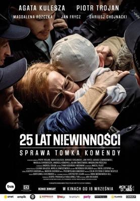 25 лет невиновности. Дело Томка Коменды / 25 lat niewinnosci. Sprawa Tomka Komendy (2020) смотреть онлайн бесплатно в отличном качестве