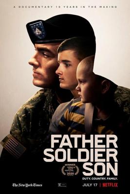 Отец. Солдат. Сын / Father Soldier Son (2020) смотреть онлайн бесплатно в отличном качестве