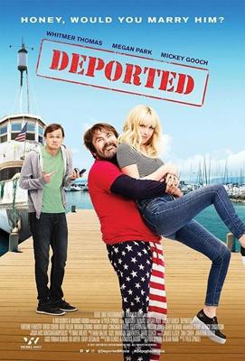Депортированные / Deported (2019) смотреть онлайн бесплатно в отличном качестве