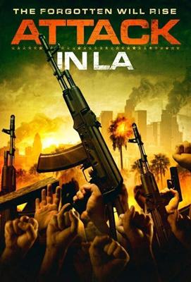 Нападение в Лос Анджелесе / Attack in LA (2018) смотреть онлайн бесплатно в отличном качестве