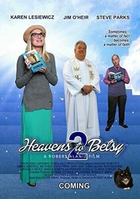 Рай для Бетси 2 / Heavens to Betsy 2 (2019) смотреть онлайн бесплатно в отличном качестве