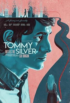 Томми сражается с драконом по имени Сильвер / Tommy Battles the Silver Sea Dragon (2018) смотреть онлайн бесплатно в отличном качестве