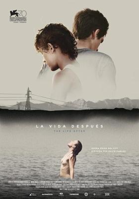 Жизнь после / La vida despues (2013) смотреть онлайн бесплатно в отличном качестве