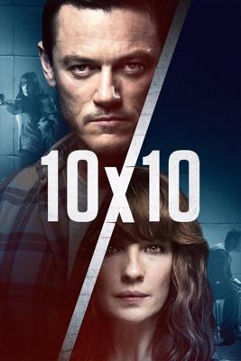 10 на 10 / 10x10 (2018) смотреть онлайн бесплатно в отличном качестве