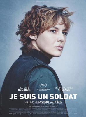 Я – солдат / Je suis un soldat (2015) смотреть онлайн бесплатно в отличном качестве