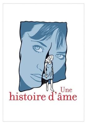 История души / Une histoire d'ame (2015) смотреть онлайн бесплатно в отличном качестве