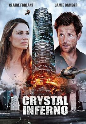 Самое Пекло / Crystal Inferno (2017) смотреть онлайн бесплатно в отличном качестве