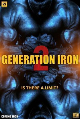 Железное поколение 2 / Generation Iron 2 (2017) смотреть онлайн бесплатно в отличном качестве
