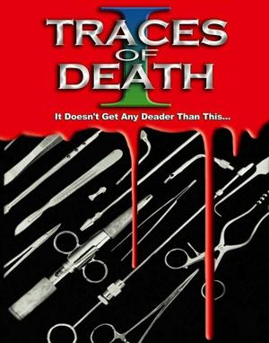 Лики смерти / Traces of Death (1993) смотреть онлайн бесплатно в отличном качестве
