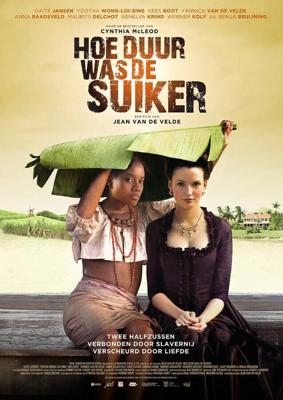 Цена сахара / Hoe Duur was de Suiker (2013) смотреть онлайн бесплатно в отличном качестве