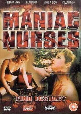 Маньячные медсестры находят экстаз / Maniac Nurses (1990) смотреть онлайн бесплатно в отличном качестве