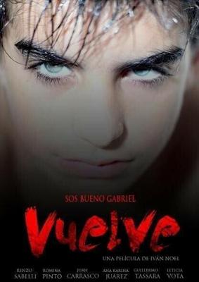 Возвращаться / Vuelve (2013) смотреть онлайн бесплатно в отличном качестве