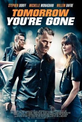 Следы от ботинка / Tomorrow You're Gone (2012) смотреть онлайн бесплатно в отличном качестве