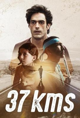 37 километров / 37Kms (2024) смотреть онлайн бесплатно в отличном качестве
