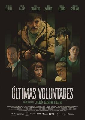Последние желания / Últimas voluntades (2023) смотреть онлайн бесплатно в отличном качестве