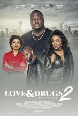 Любовь и наркотики 2 / Love & Drugs 2 (2020) смотреть онлайн бесплатно в отличном качестве