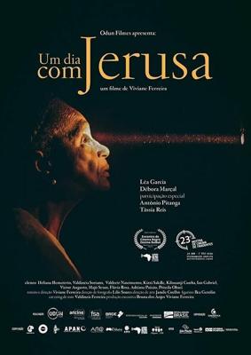 День с Джерузой / Um Dia Com Jerusa (2020) смотреть онлайн бесплатно в отличном качестве