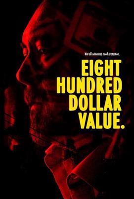 За восемьсот долларов / Eight Hundred Dollar Value (2022) смотреть онлайн бесплатно в отличном качестве