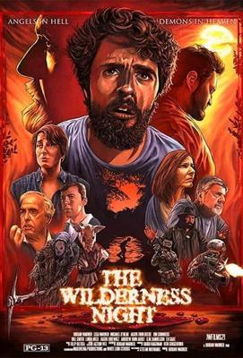 Беспросветная ночь / The Wilderness Night (2020) смотреть онлайн бесплатно в отличном качестве