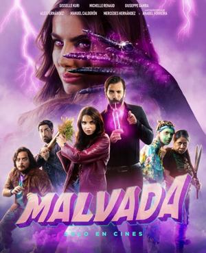 Злодейка / Malvada (2022) смотреть онлайн бесплатно в отличном качестве
